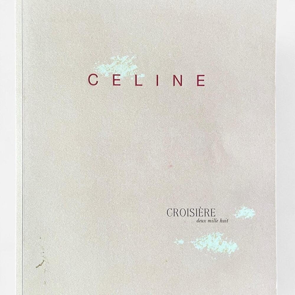 Celine croisiere 2008 lookbook catalog